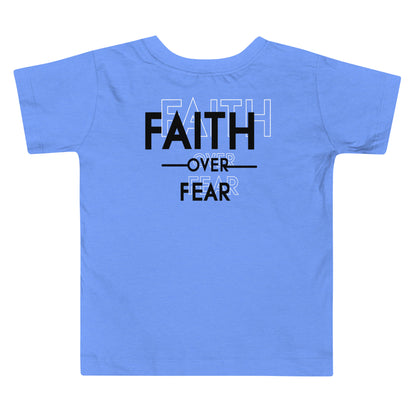"Faith Over Fear" Toddler Short Sleeve Tee