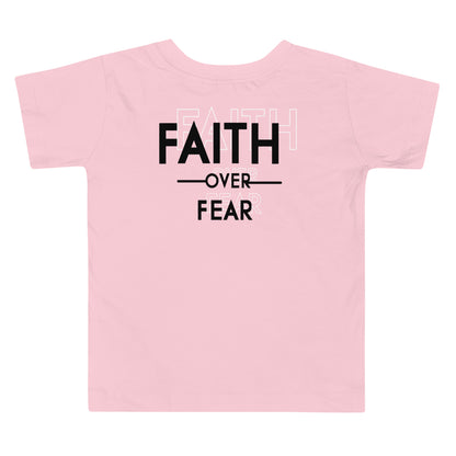 "Faith Over Fear" Toddler Short Sleeve Tee