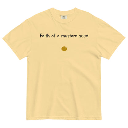 "Faith of a Mustard Seed" black font Tee