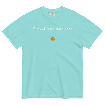 "Faith of a Mustard Seed" white font Tee