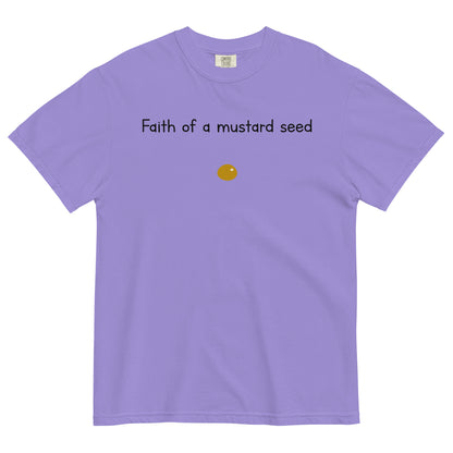 "Faith of a Mustard Seed" black font Tee