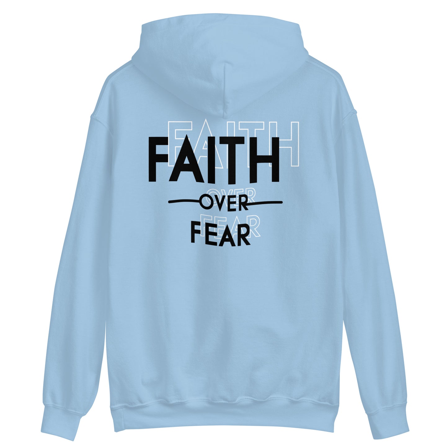 "Faith over Fear" Hoodie